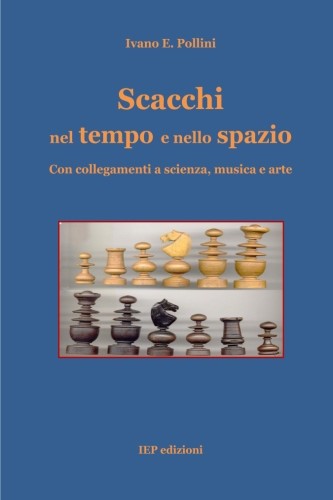 Scacchi nel tempo e nello spazio